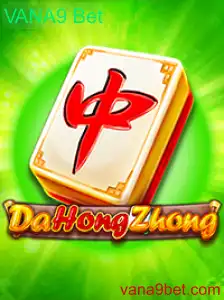 Descobrindo DaHongZhong: O Fascínio do Tradicional Jogo com VANA9 Bet