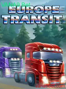 Explorando EuropeTransit: O Fascinante Mundo do Jogo com VANA9 Bet