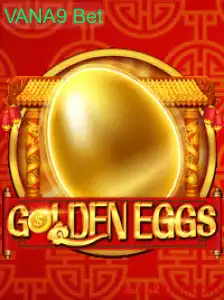 Explore o Mundo Emocionante de GoldenEggs com VANA9 Bet