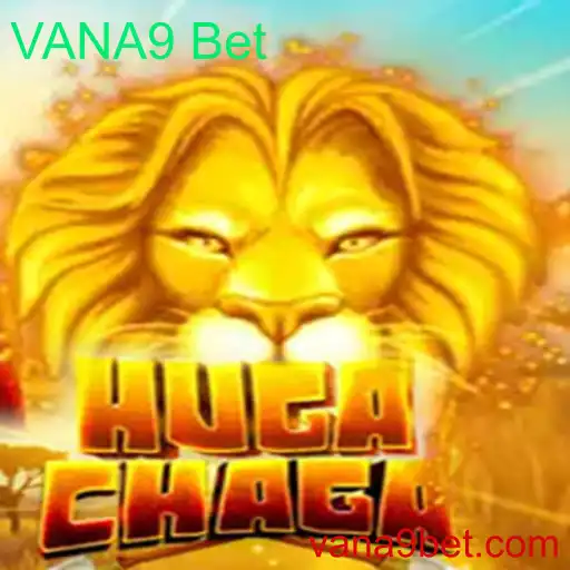 Explorando o Mundo do Jogo HugaChaga e VANA9 Bet